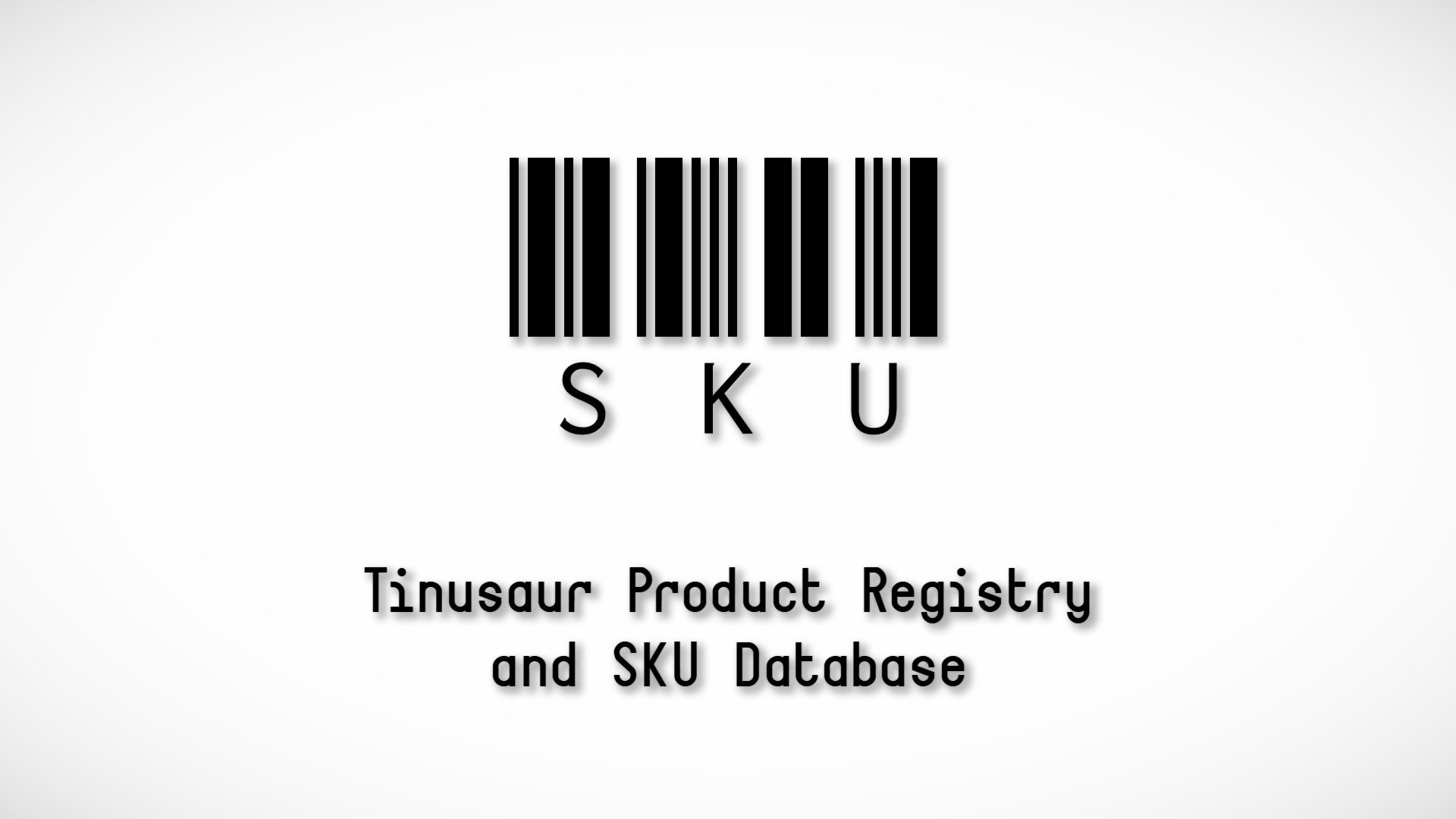 Tinusaur Product Registry and SKU Database