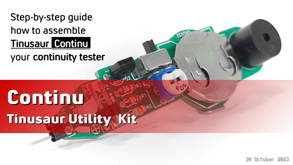 Tinusaur Continu: Continuity Tester - User Guide